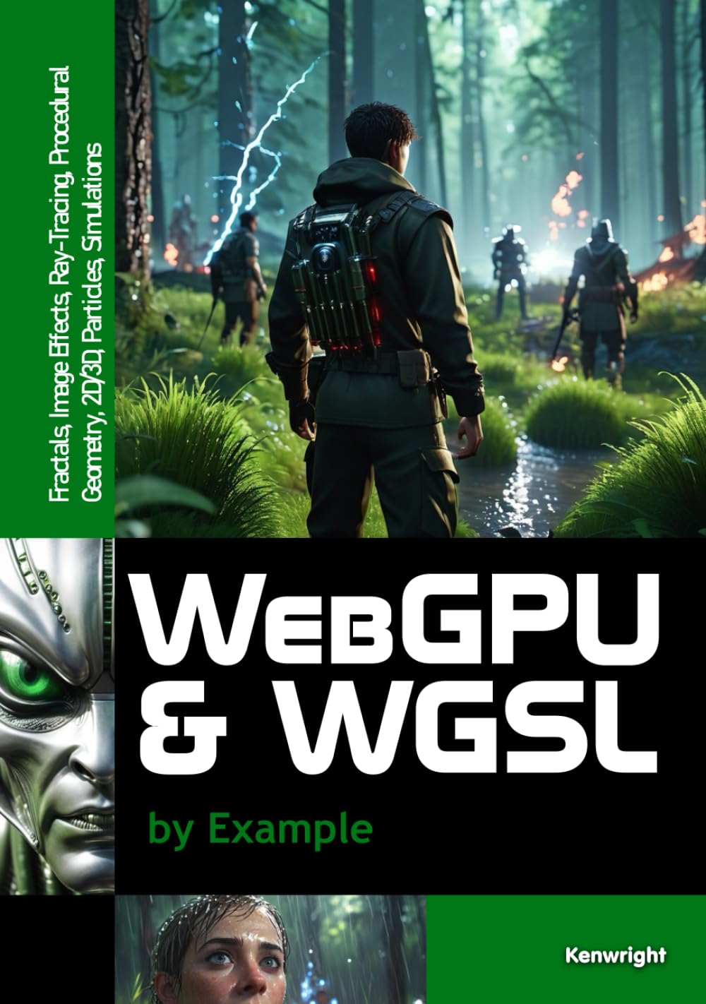 WebGPU and WGSL by Example: Fractals, Image Effects, Ray-Tracing, Procedural Geometry, 2D/3D, Particles, Simulations (Hardback) cover large